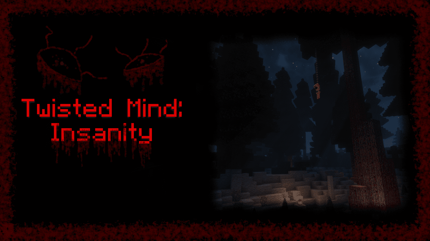 Twisted Mind: Insanity