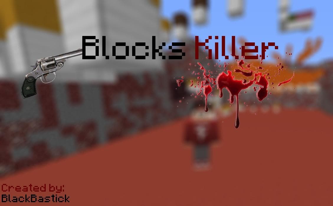 Blocks Killer - Minecraft Map