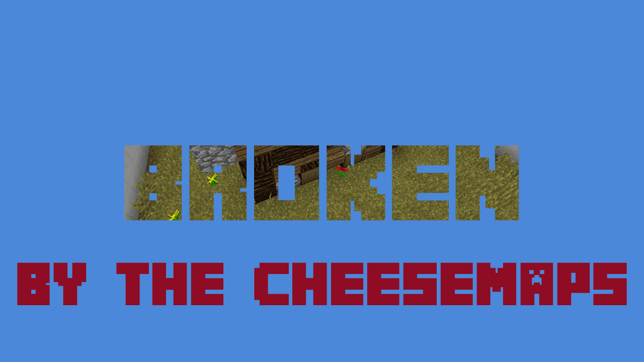 Broken