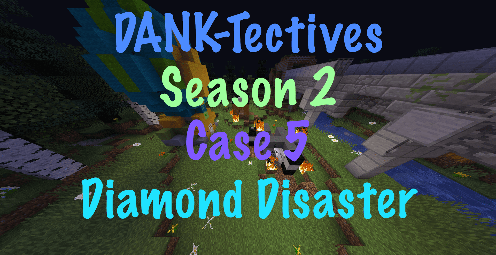 DANK-Tectives S2 Case 5: Diamond Disaster