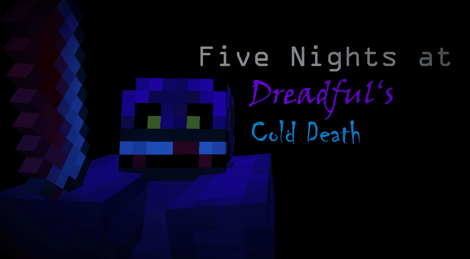 Five Nights at Dreadful's Cold Death