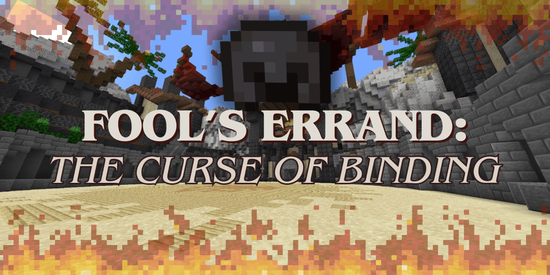 Fool's Errand: The Curse of Binding