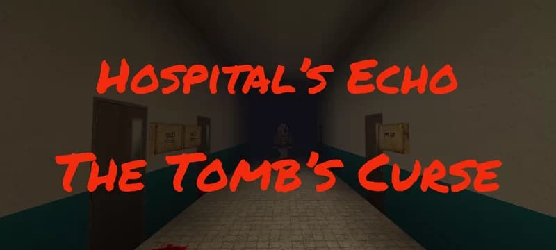 Hospitals Echo: The Tombs Curse