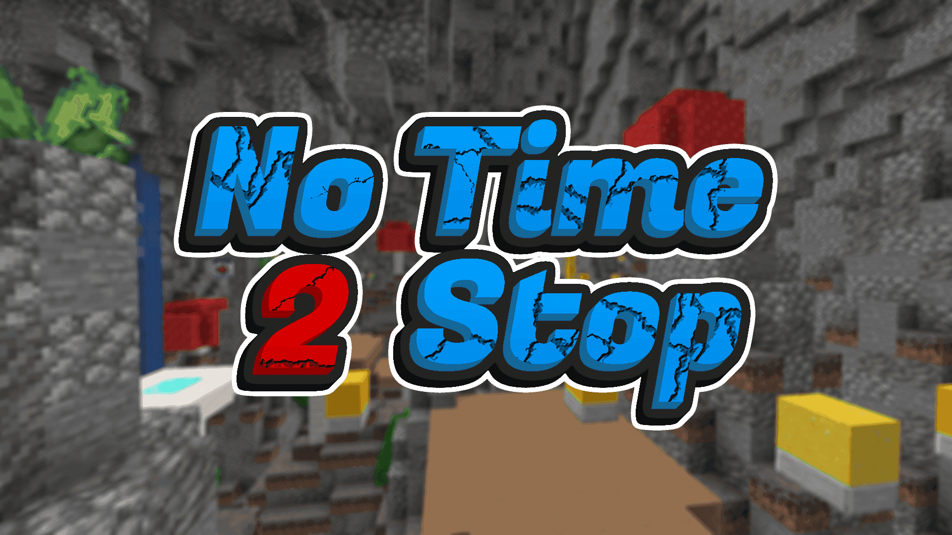 No Time To Stop 2