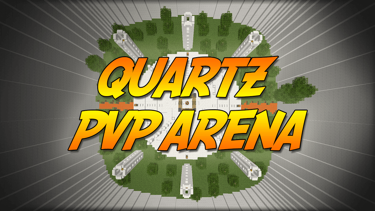 Quartz PVP Arena