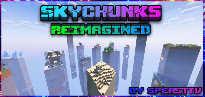 SkyChunks: Reimagined