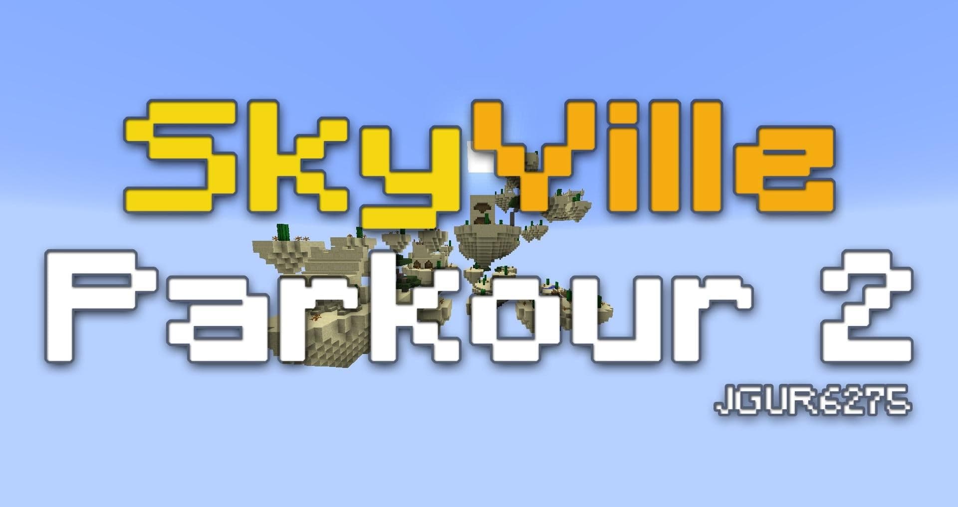 Skyville Parkour 2