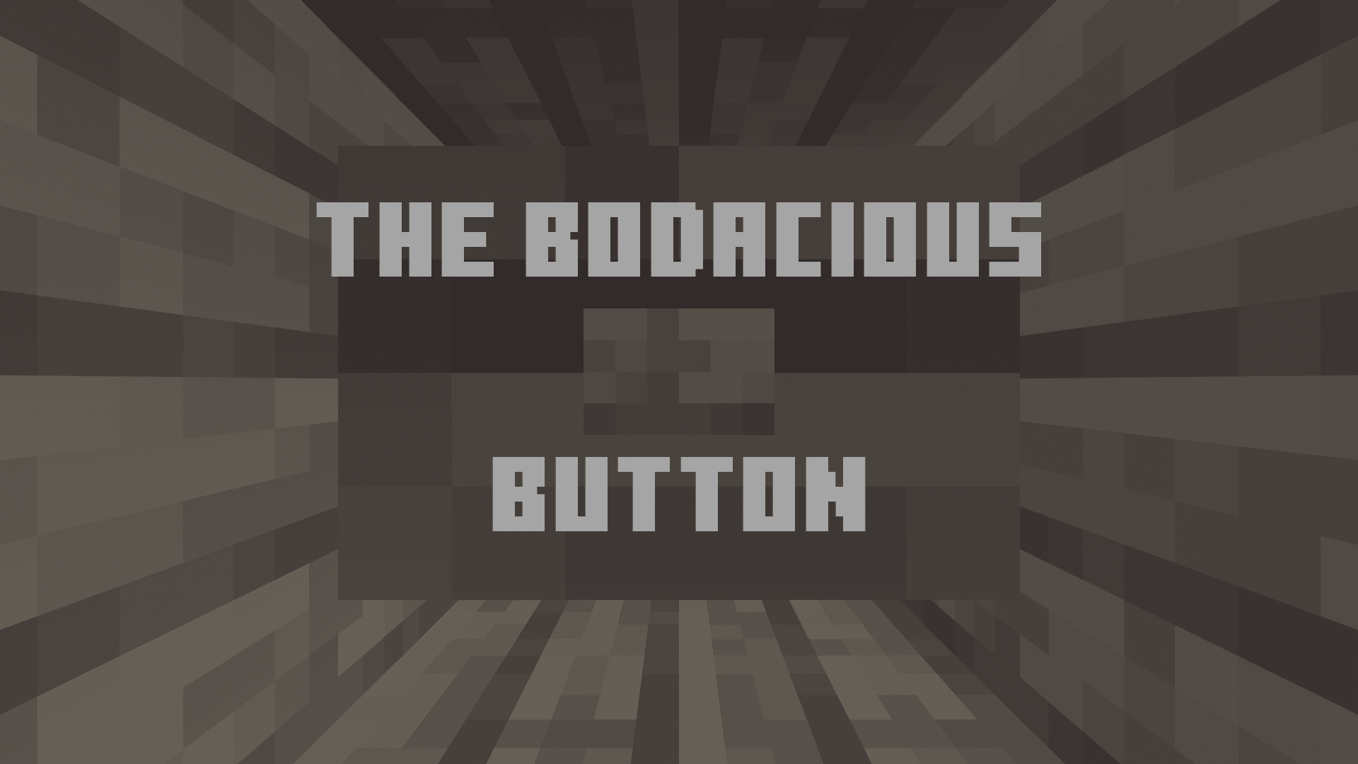 The Bodacious Button