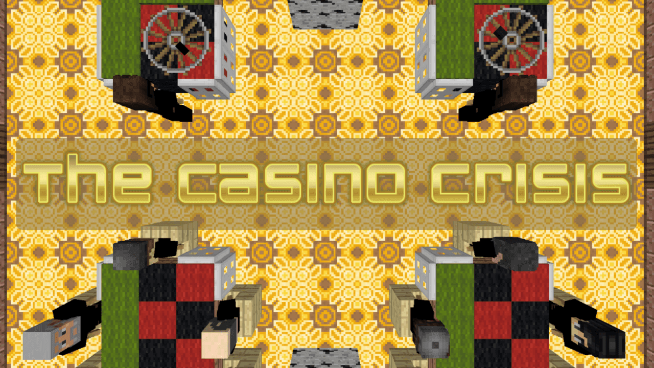 The Casino Crisis