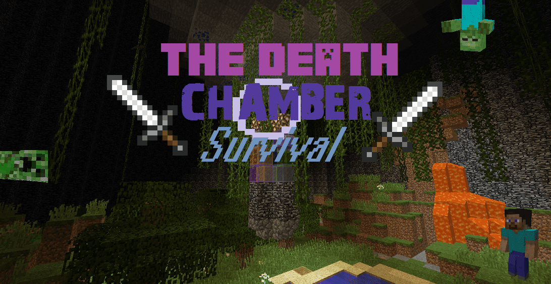 The Death Chamber Survival