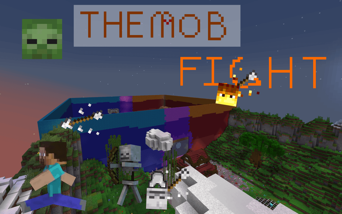 The Mob Fight - Minecraft Map