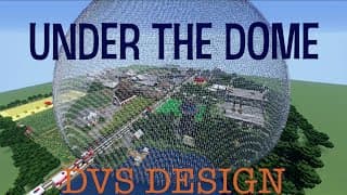 Under the Dome - Minecraft Map