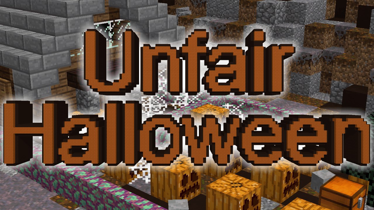 UNFAIR HALLOWEEN