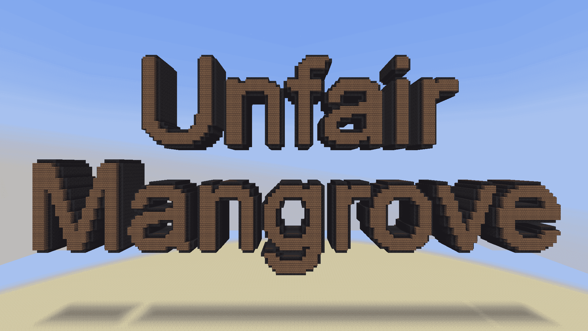 Unfair Mangrove