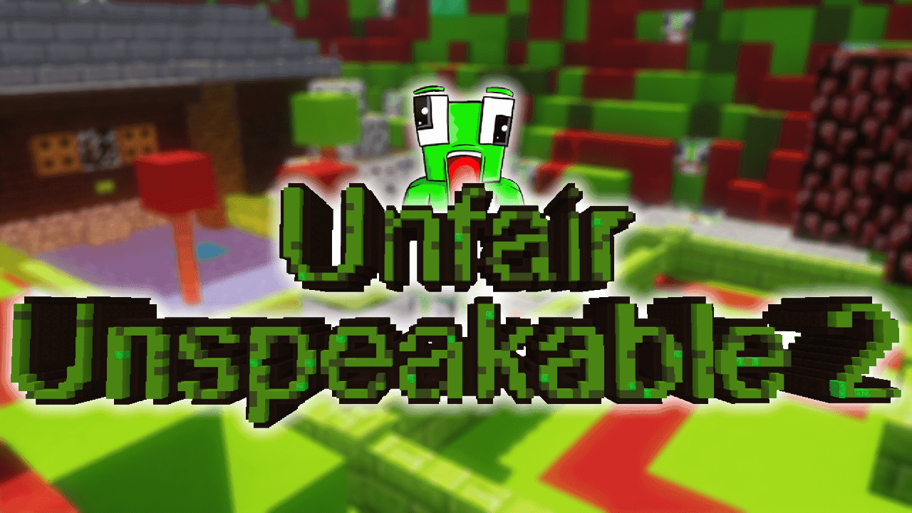 UNFAIR UNSPEAKABLE 2