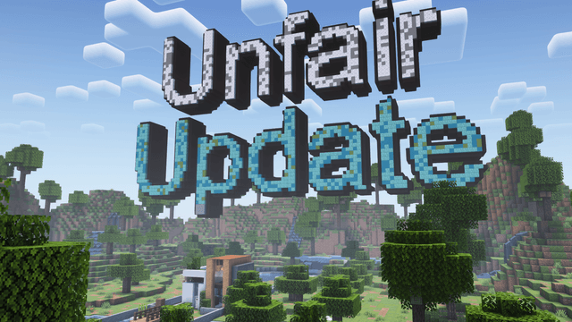 Unfair Update - Minecraft Map