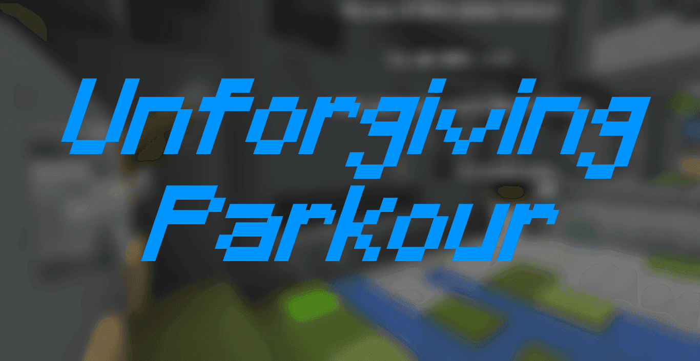 Unforgiving Parkour