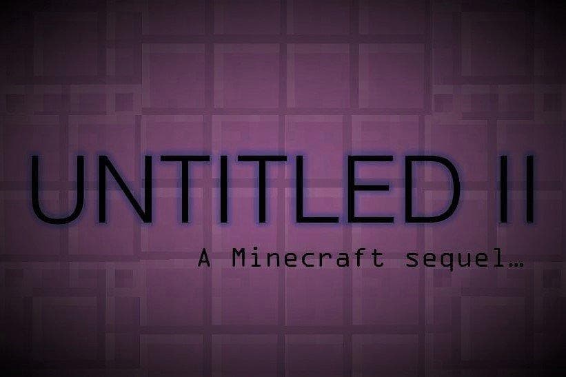 UNTITLED II: The Sequel
