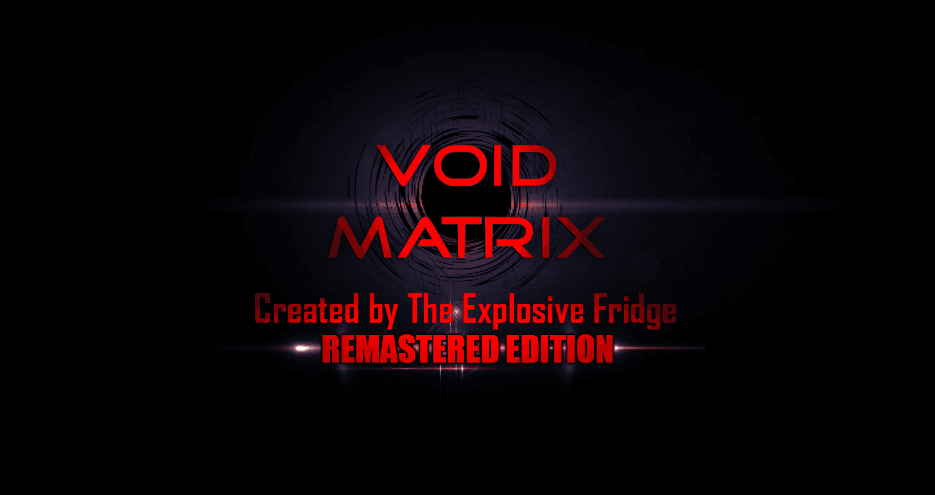 Void Matrix: REMASTERED