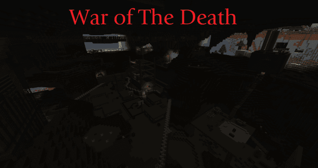 War of The Death - Minecraft Map