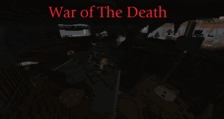 War of The Death - Minecraft Map