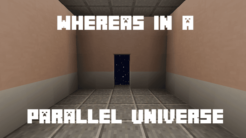 Whereas in a Parallel Universe