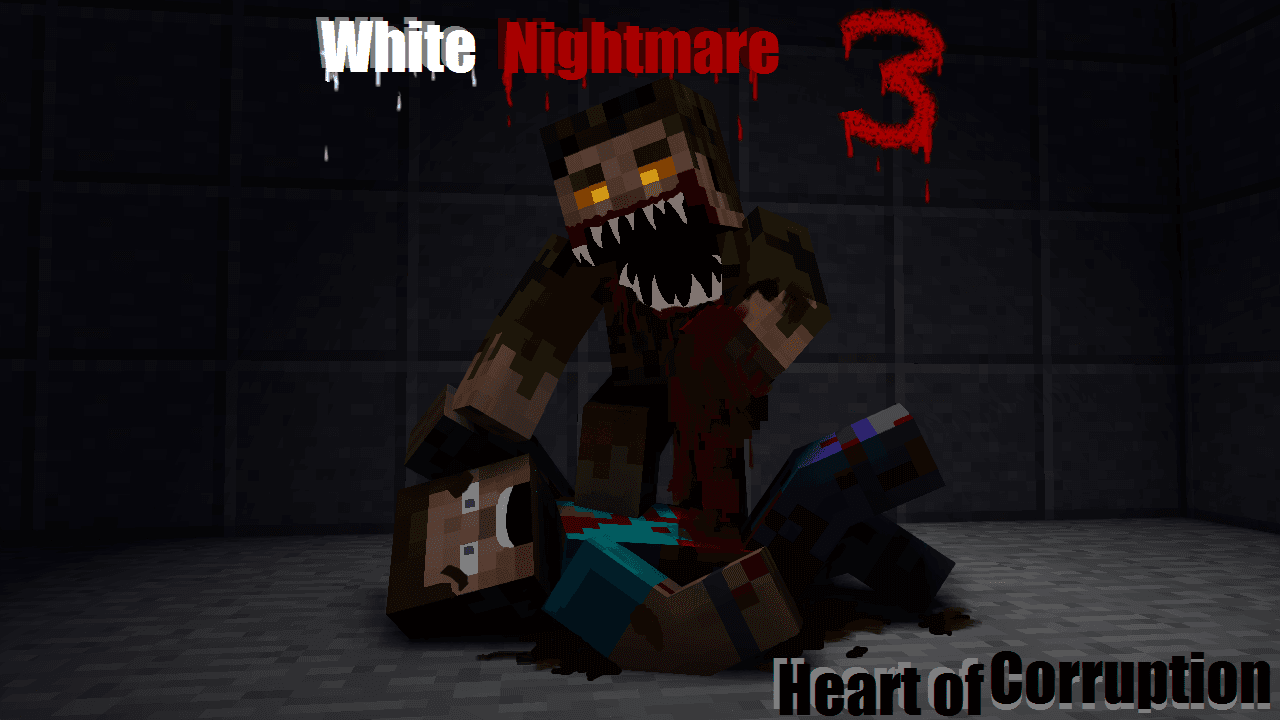 White Nightmare 3: Heart of Corruption