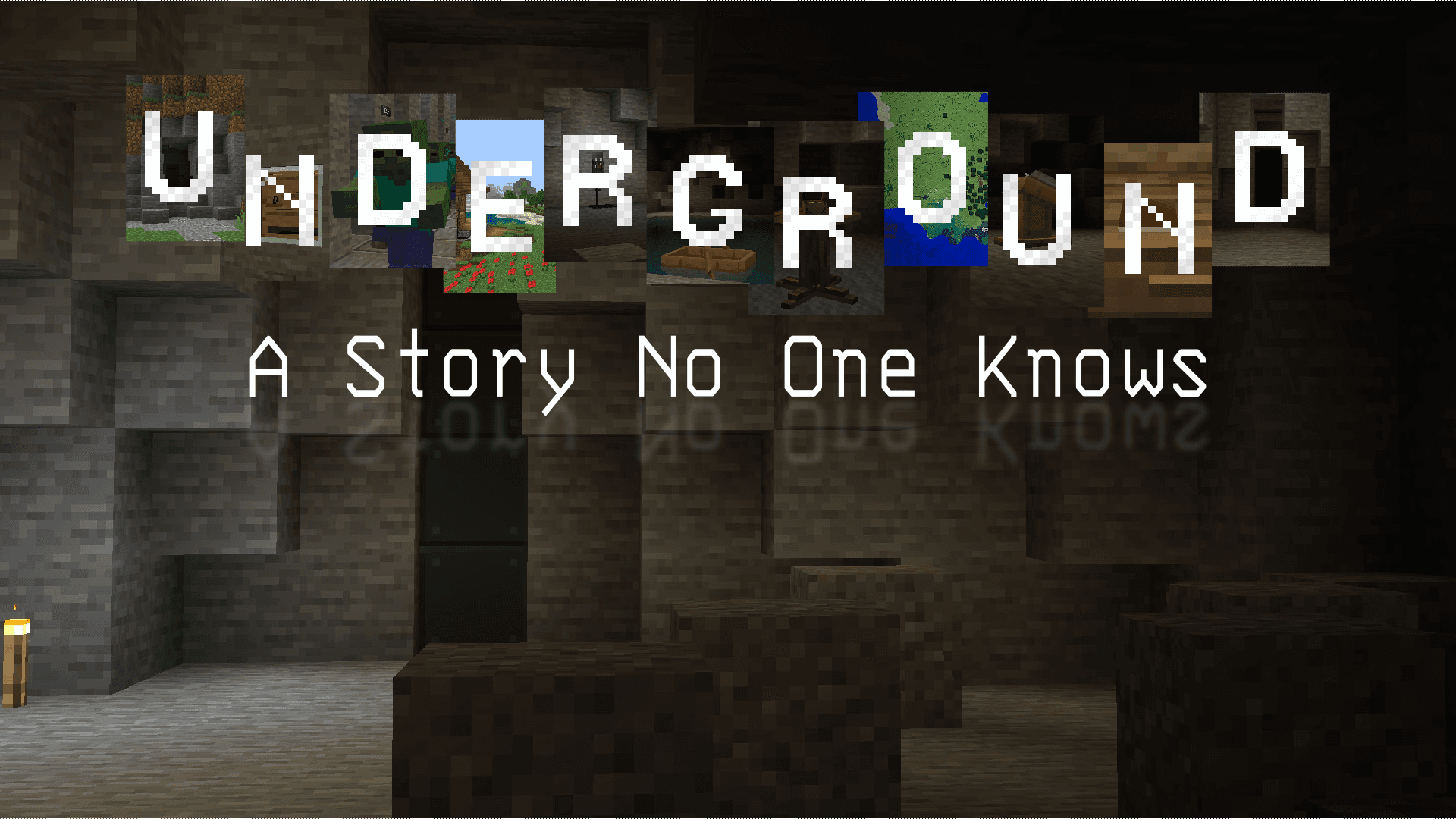 Underground: A Story No One Knows