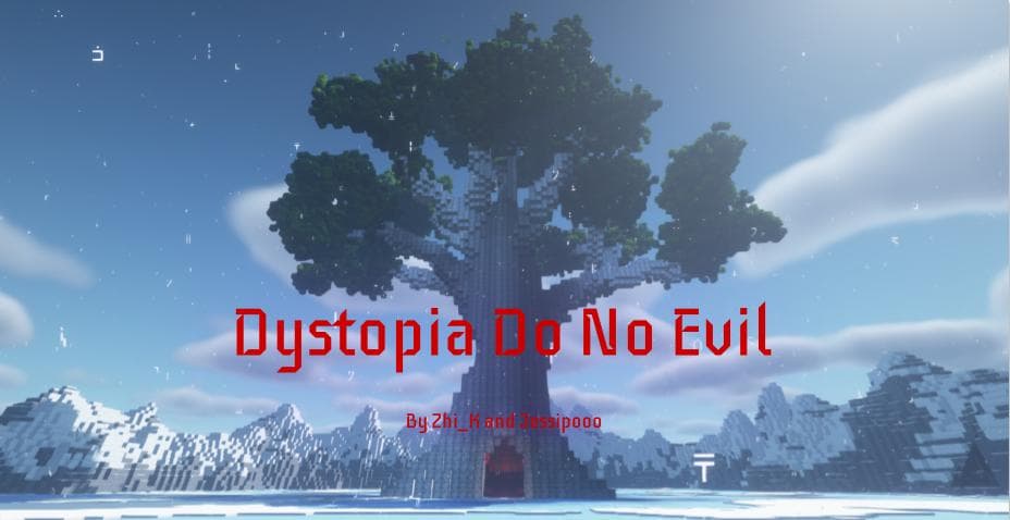 Dystopia: Do No Evil