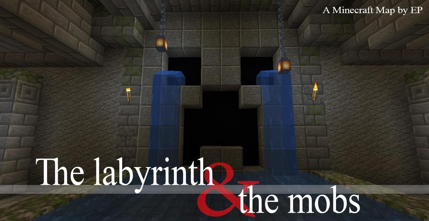 The Labyrinth and the Mobs