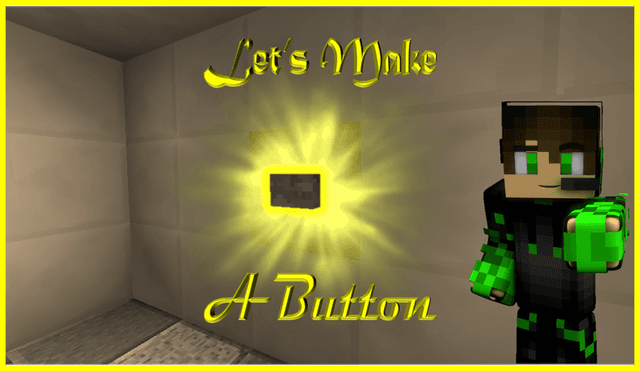 Button Map Minecraft Let's Make A Button - Minecraft Map