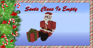 Santa Claus Is Empty