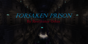 Forsaken Prison