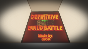 DEFINITIVE BUILD BATTLE