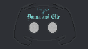 The Saga of Donna and Elle