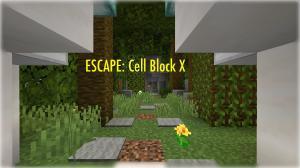 ESCAPE: Cell Block X