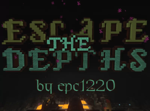 Escape the Depths