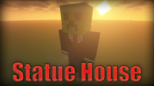 Statue House