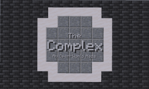 The Complex: An Open-World Maze