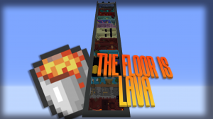 The Floor Is Lava