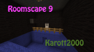 Roomscape 9