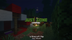 Just Gone - Camping