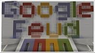 Google Feud in Minecraft!