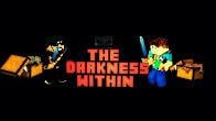 The Darkness Within