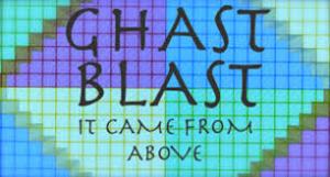 Ghast Blast: It Came From Above