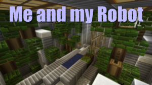 Me and my Robot
