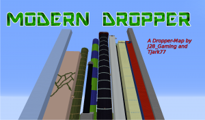 Modern Dropper