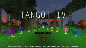 TANGOT IV: The Ultimate Showdown