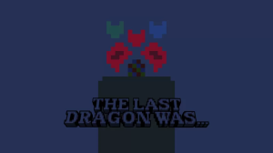 The Last Dragon was...