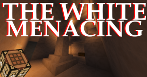 The White Menacing